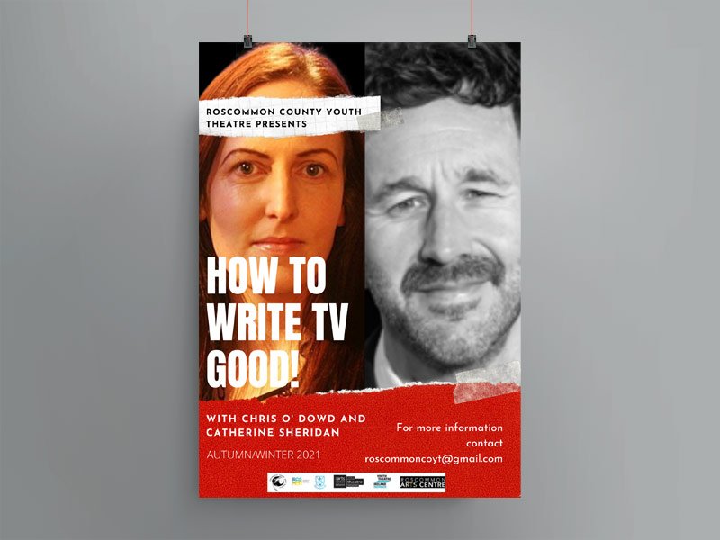 How to Write TV Good - Roscommon County Youth Theatre